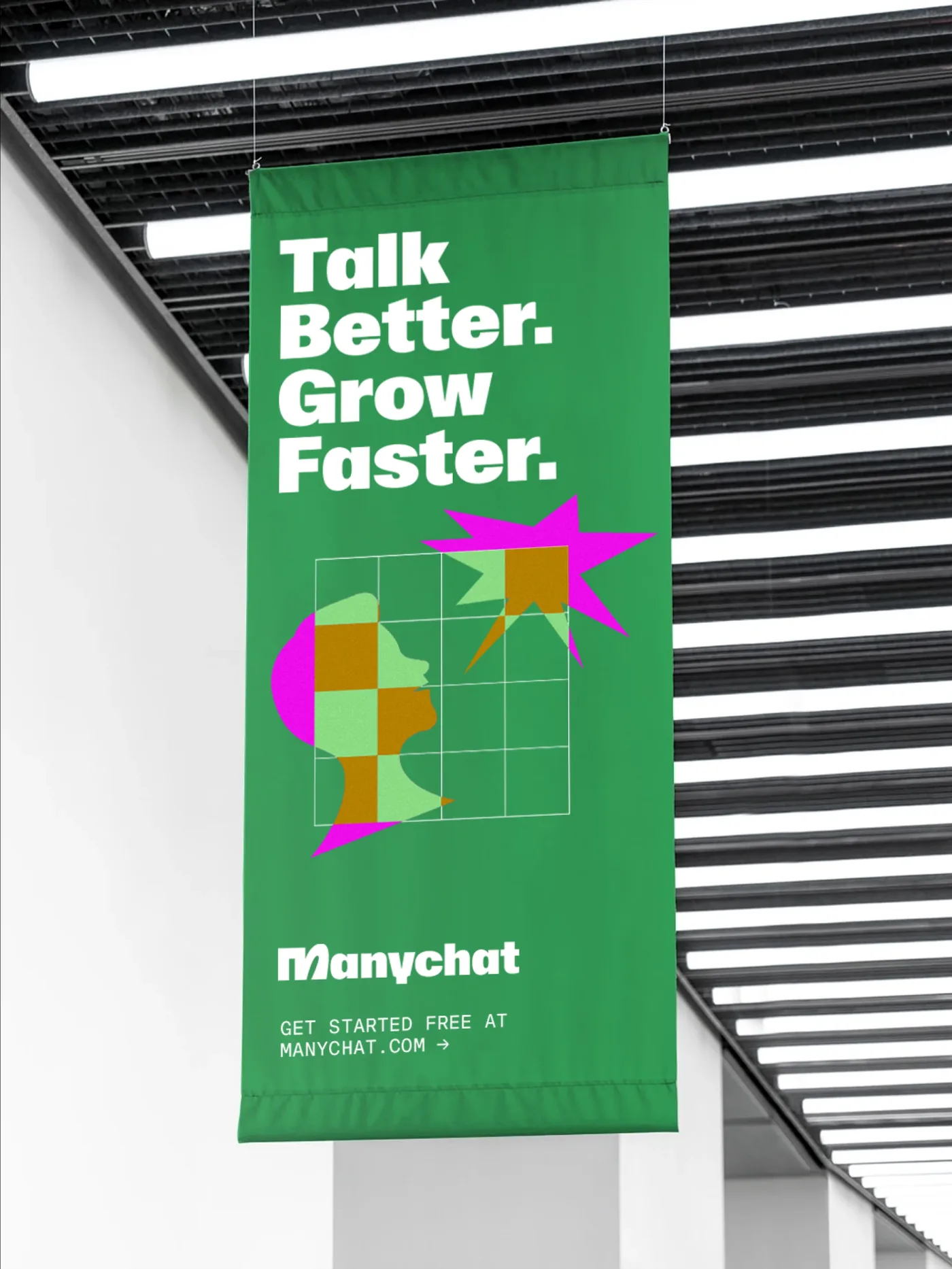 Green hanging banner: Talk Better. Grow Faster.