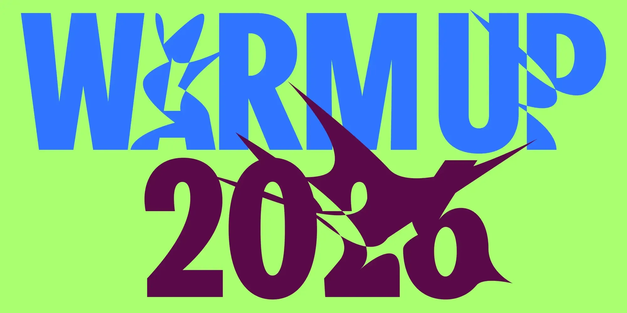 Warm Up 2026 wordmark in electric blue and plum on lime