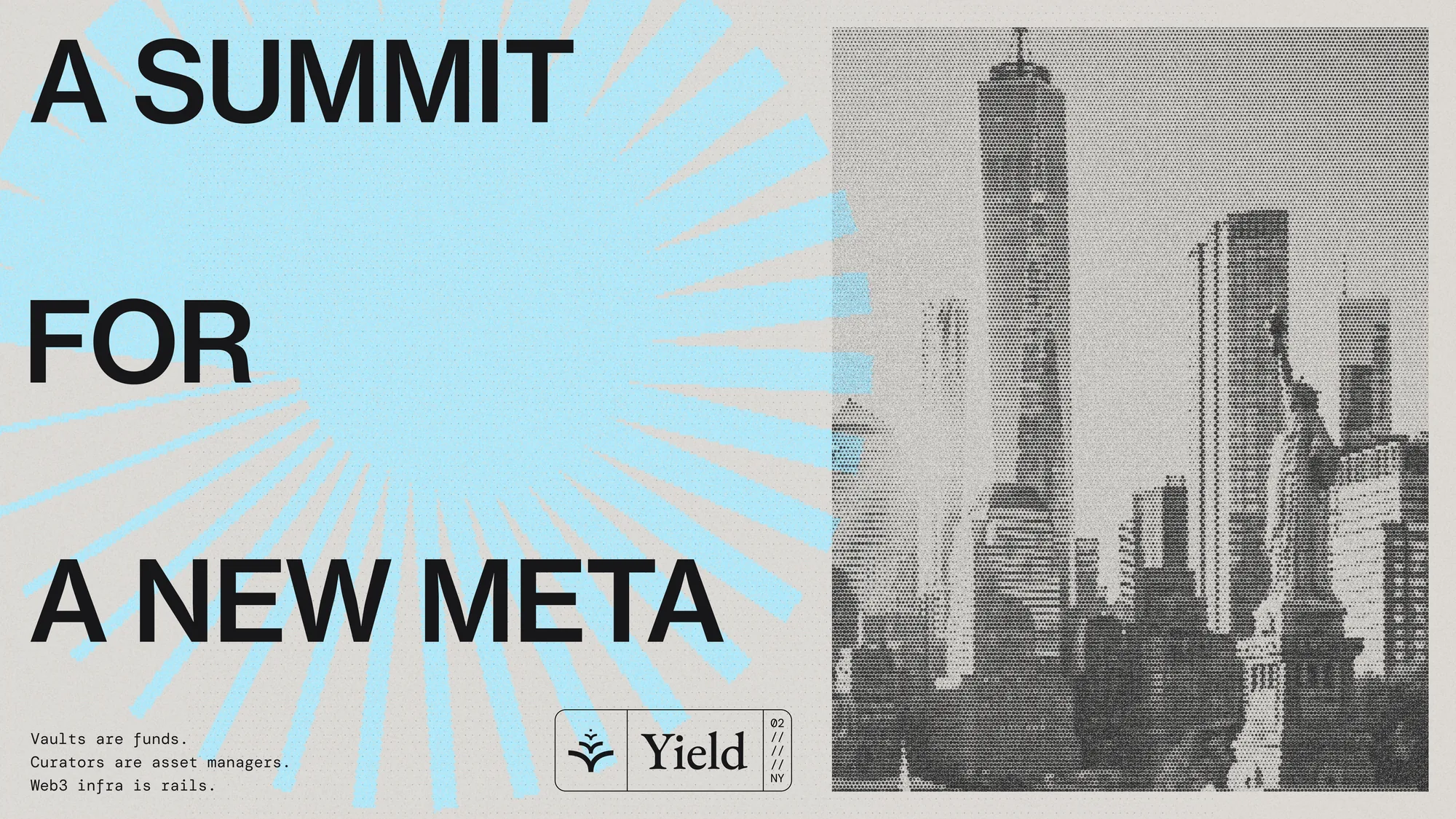 Yield poster with radiating blue rays, the headline A summit for a new meta and a halftone New York skyline